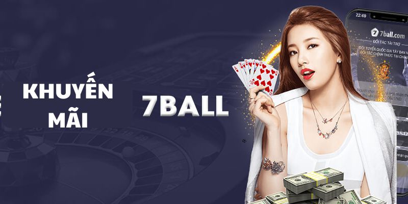 Quy tắc hoạt động khuyến mãi của nhà cái 7BALL