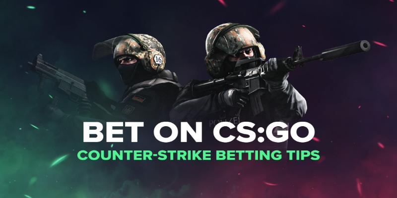 CSGO có những lựa chọn cược nào