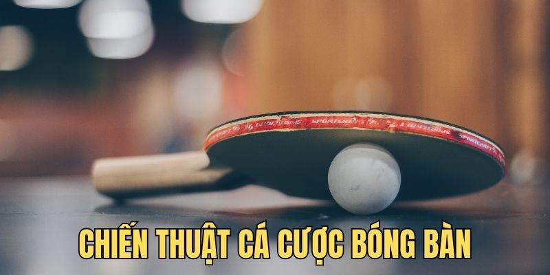 Chiến thuật tham gia chơi đơn giản, dễ thắng lớn